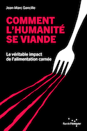 Comment l'humanité se viande